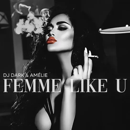 Dj Dark - Femme Like U