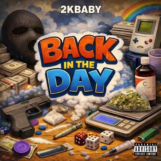 2KBABY - Back In The Day